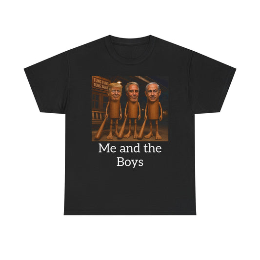 T-Shirt — 'Me and the Boys' Retro Meme Graphic Tee