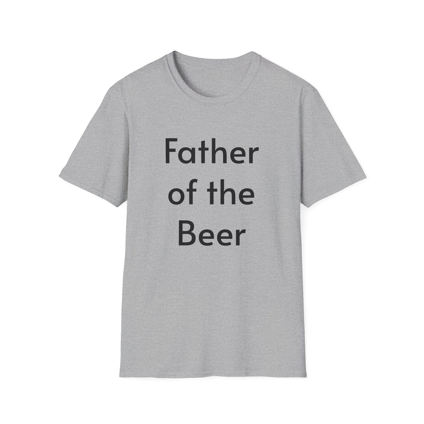 Father of the Beer T-Shirt — Funny Father's Day Beer Dad Tee